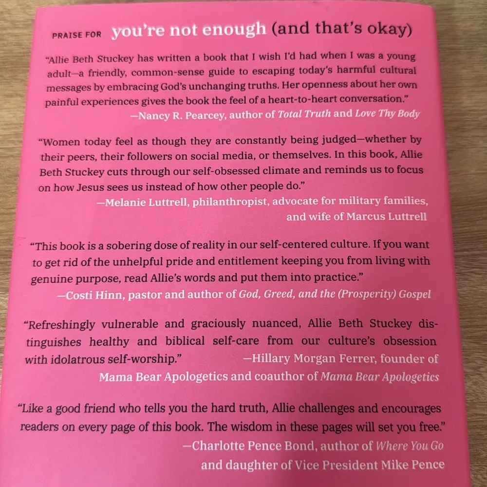 You’re Not Enough (and that’s okay) by Allie Beth Stuckey